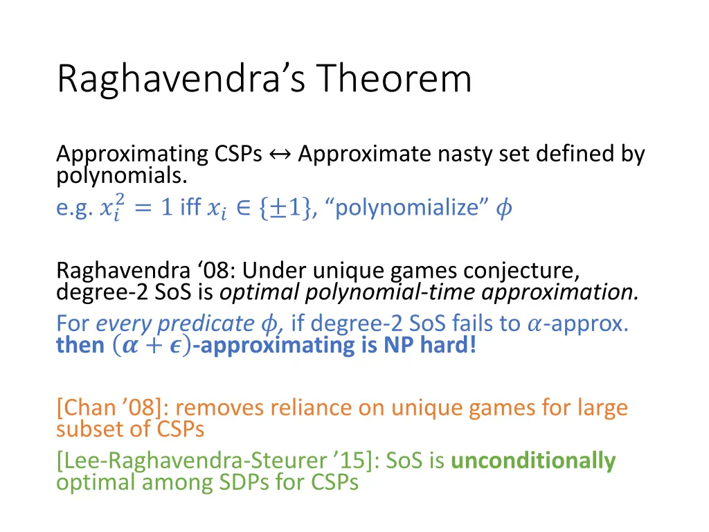 raghavendra s theorem