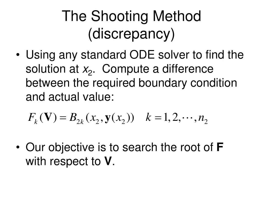the shooting method discrepancy using