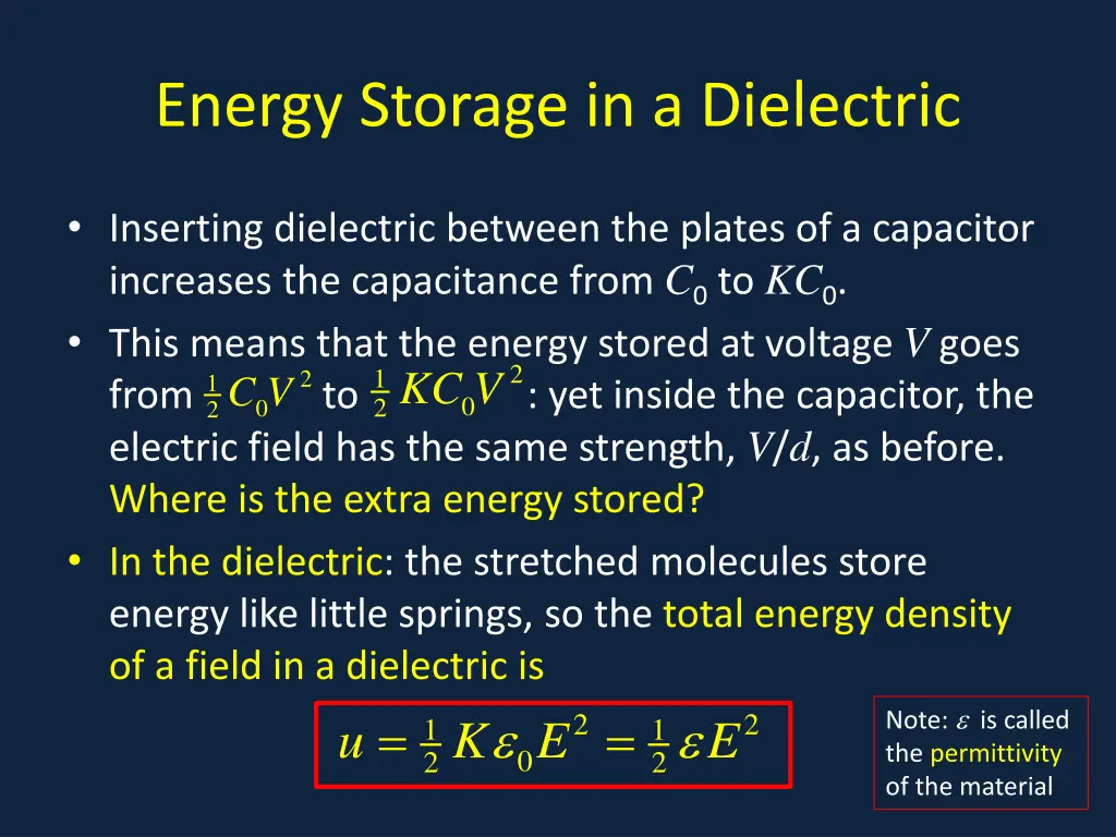 energy storage in a dielectric