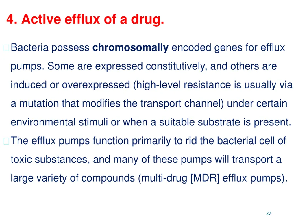 4 active efflux of a drug