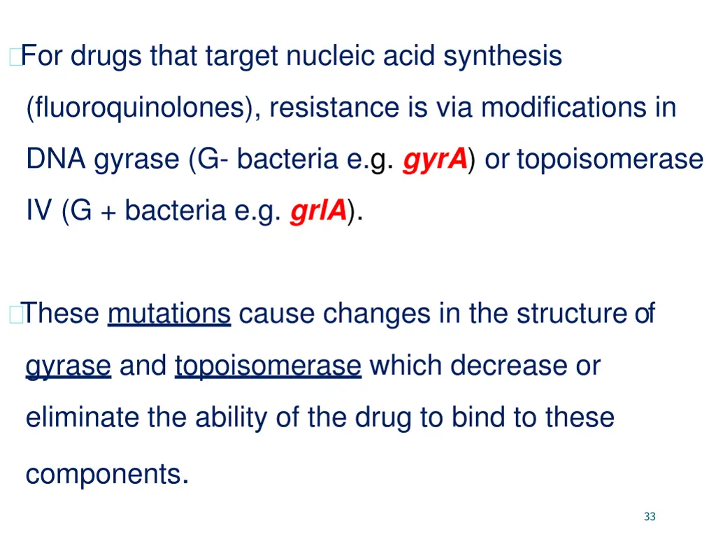 for drugs that target nucleic acid synthesis