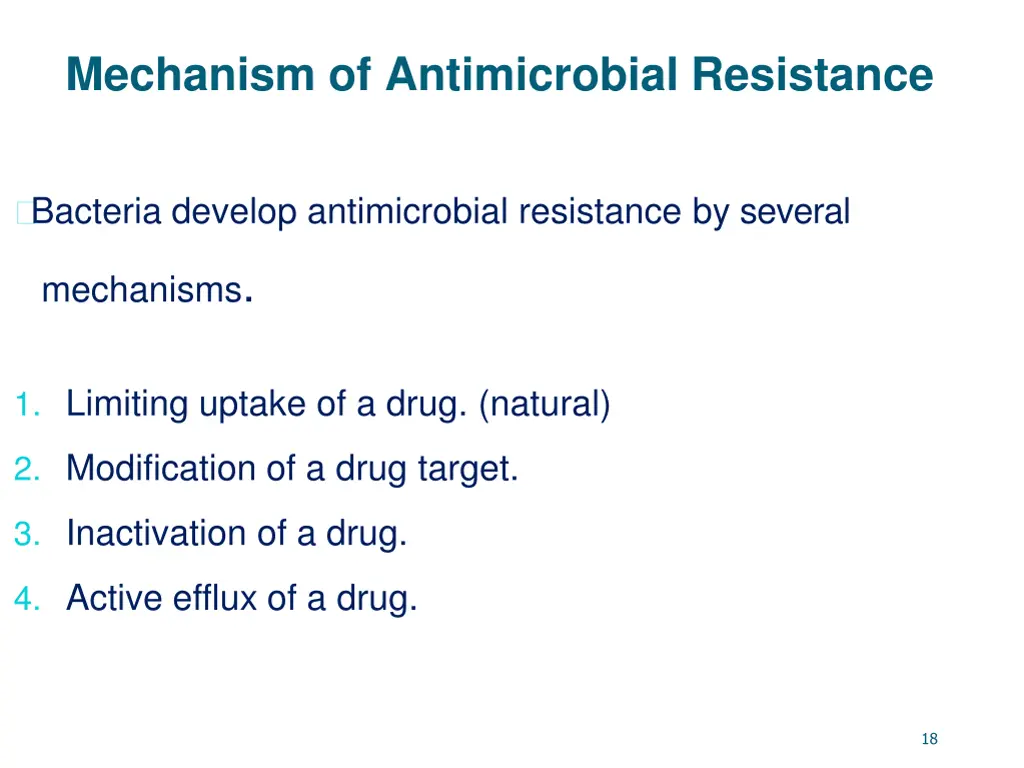 mechanism of antimicrobial resistance