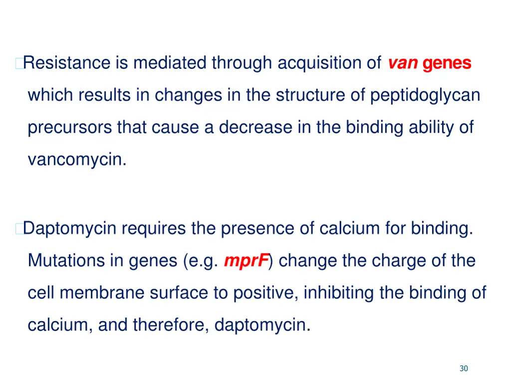 resistance is mediated through acquisition