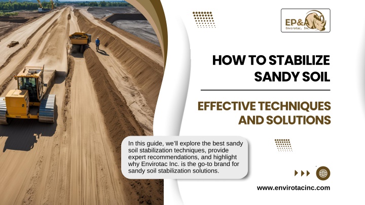 how to stabilize sandy soil
