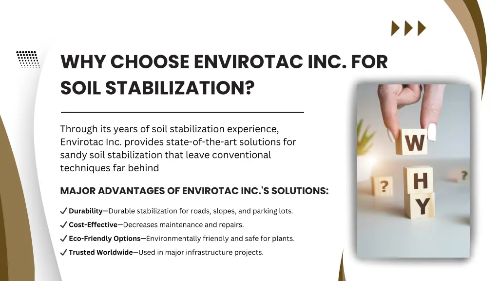 why choose envirotac inc for soil stabilization