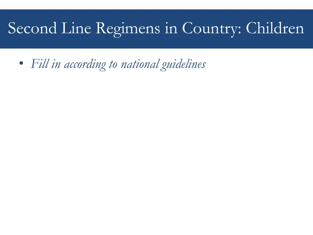 second line regimens in country children