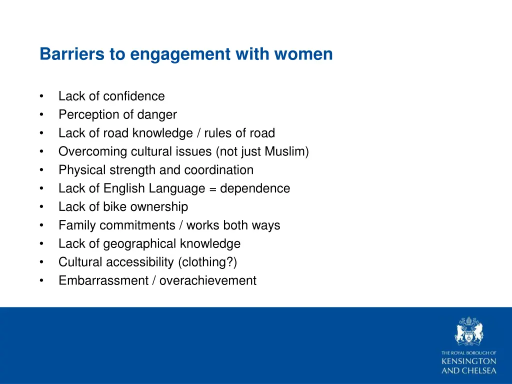 barriers to engagement with women