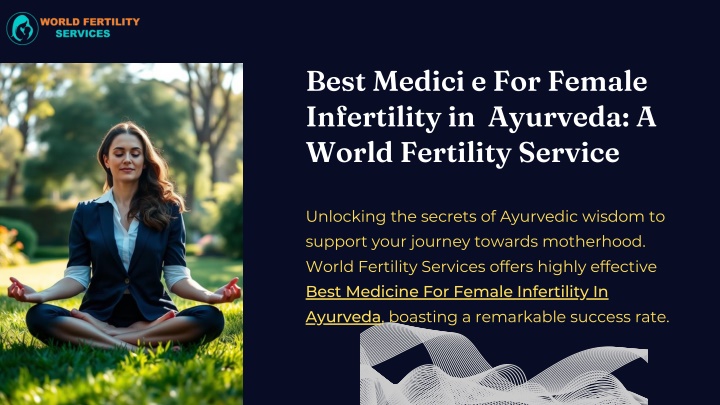 best medici e for female infertility in ayurveda