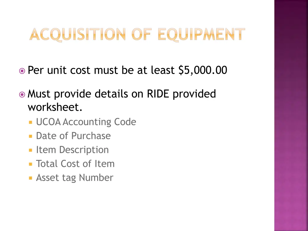 acquisition of equipment