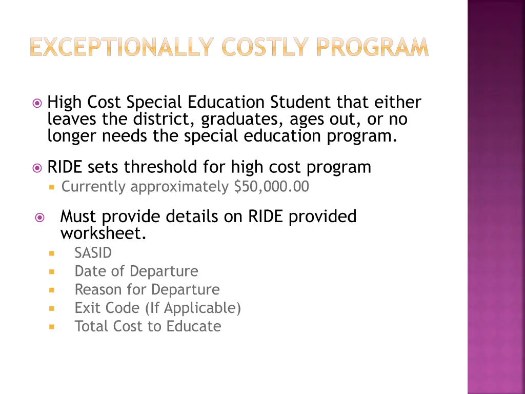 exceptionally costly program
