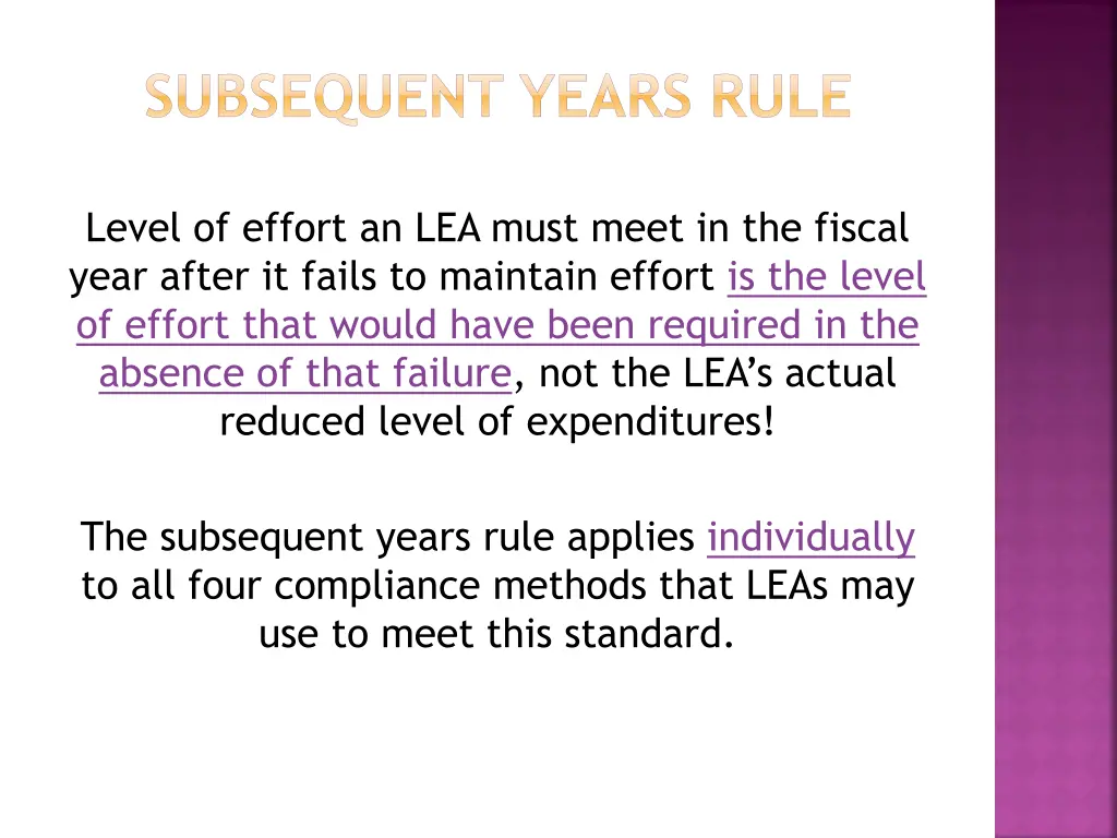 subsequent years rule