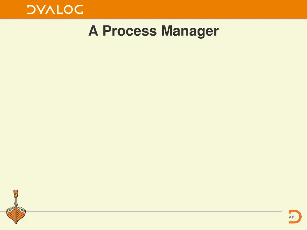 a process manager