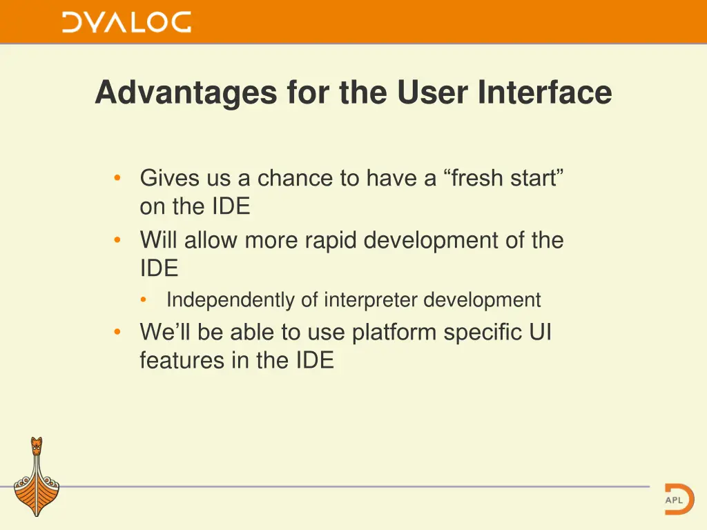 advantages for the user interface