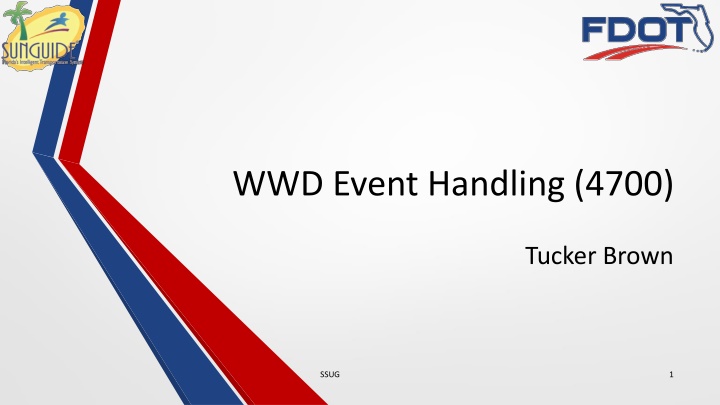 wwd event handling 4700