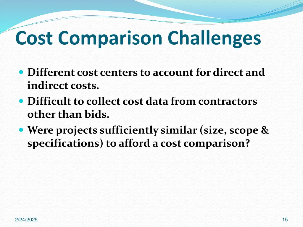cost comparison challenges