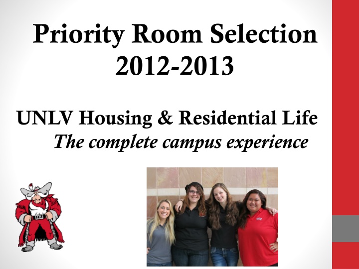 priority room selection 2012 2013