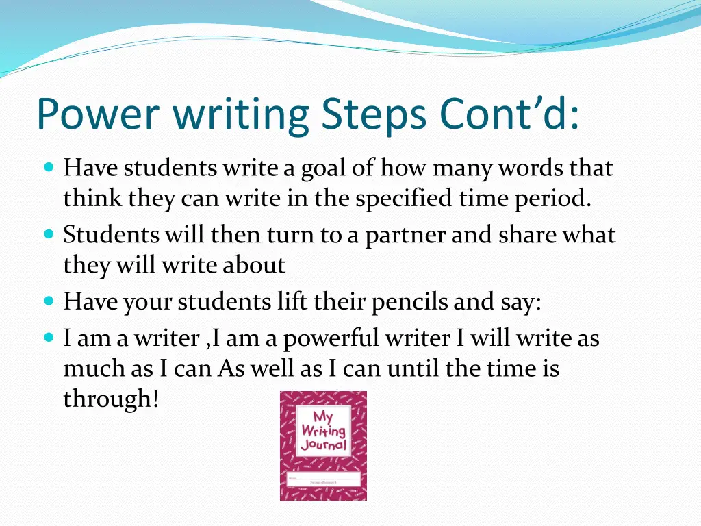 power writing steps cont d