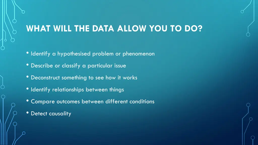 what will the data allow you to do