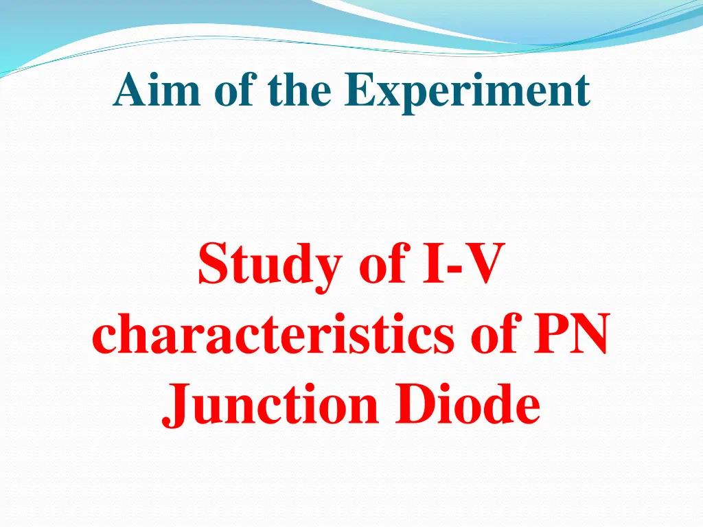 aim of the experiment