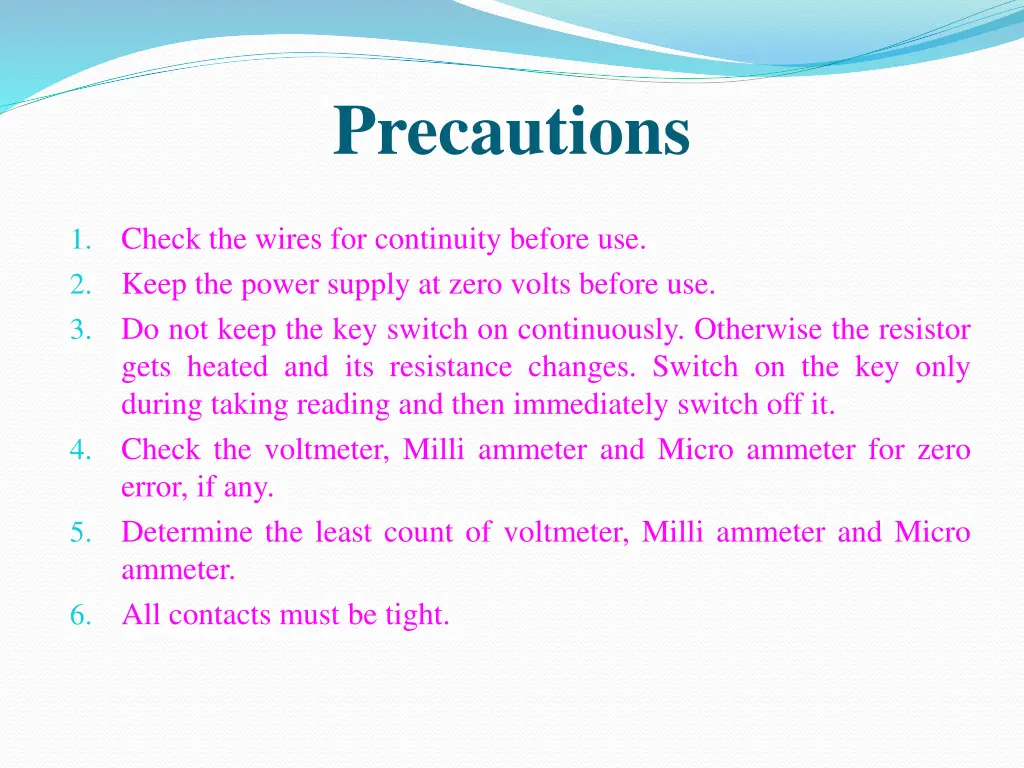 precautions