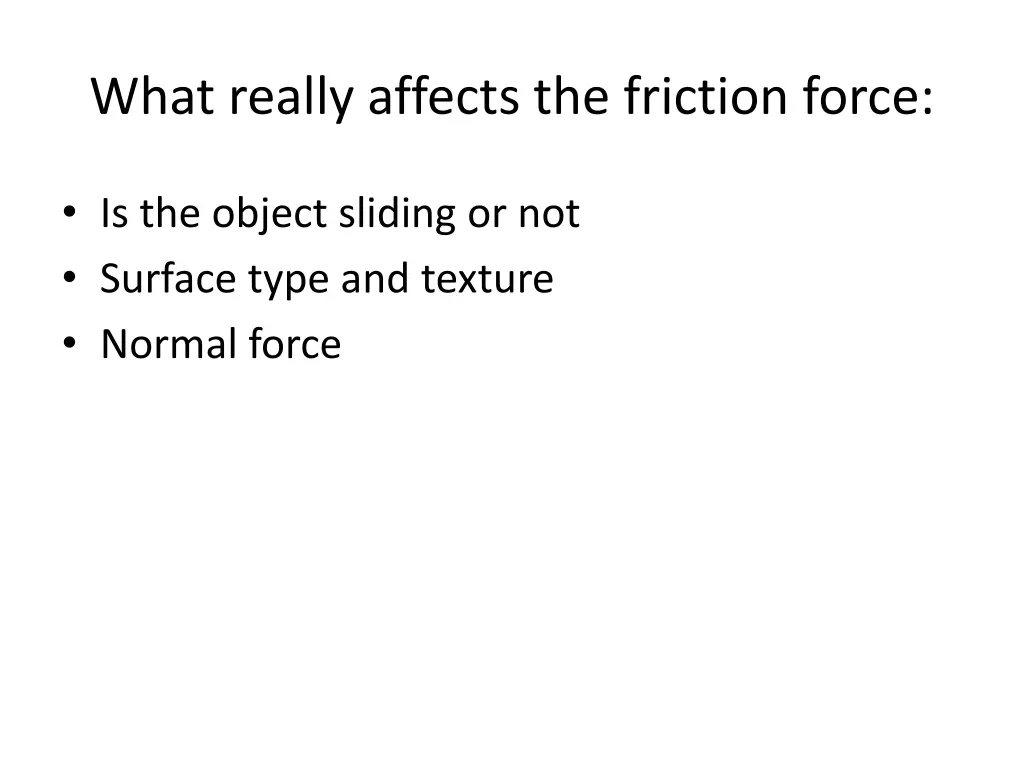 what really affects the friction force