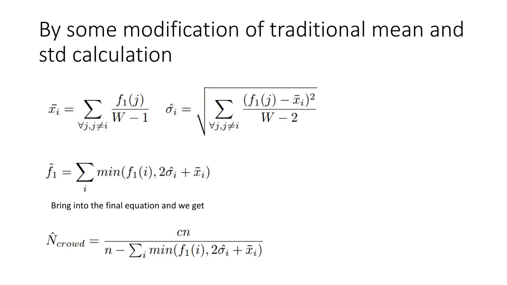 by some modification of traditional mean
