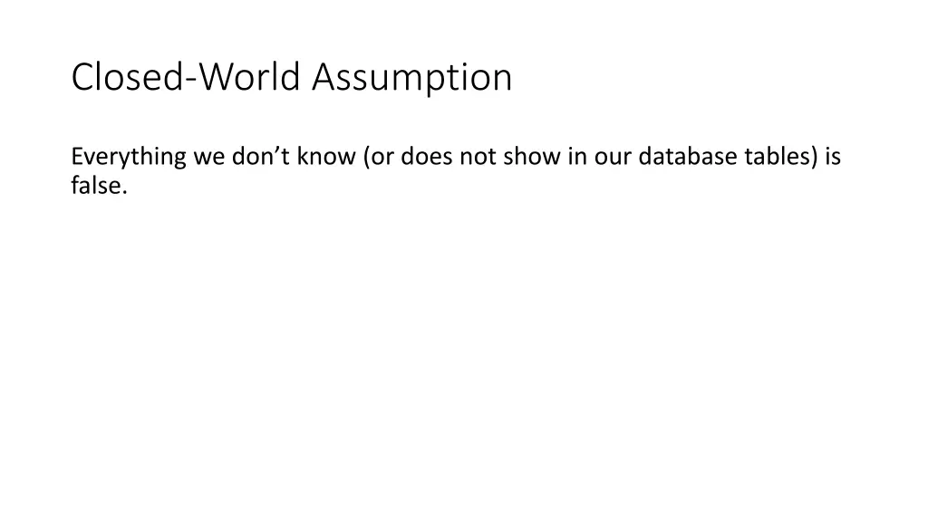 closed world assumption