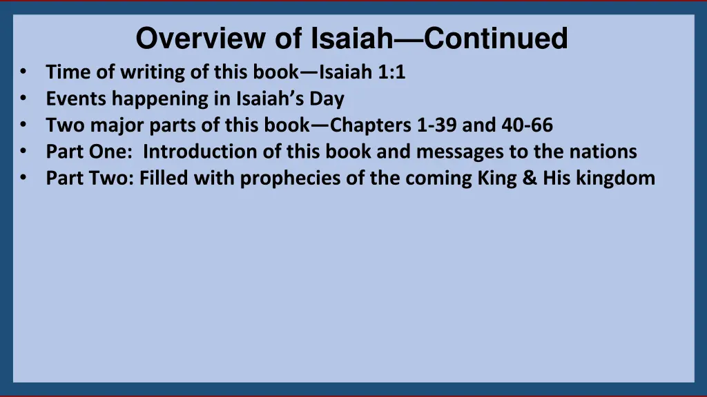 overview of isaiah continued time of writing