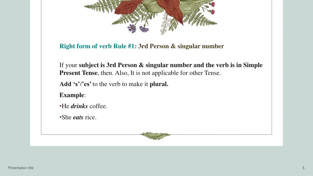 right form of verb rule 1 3rd person singular