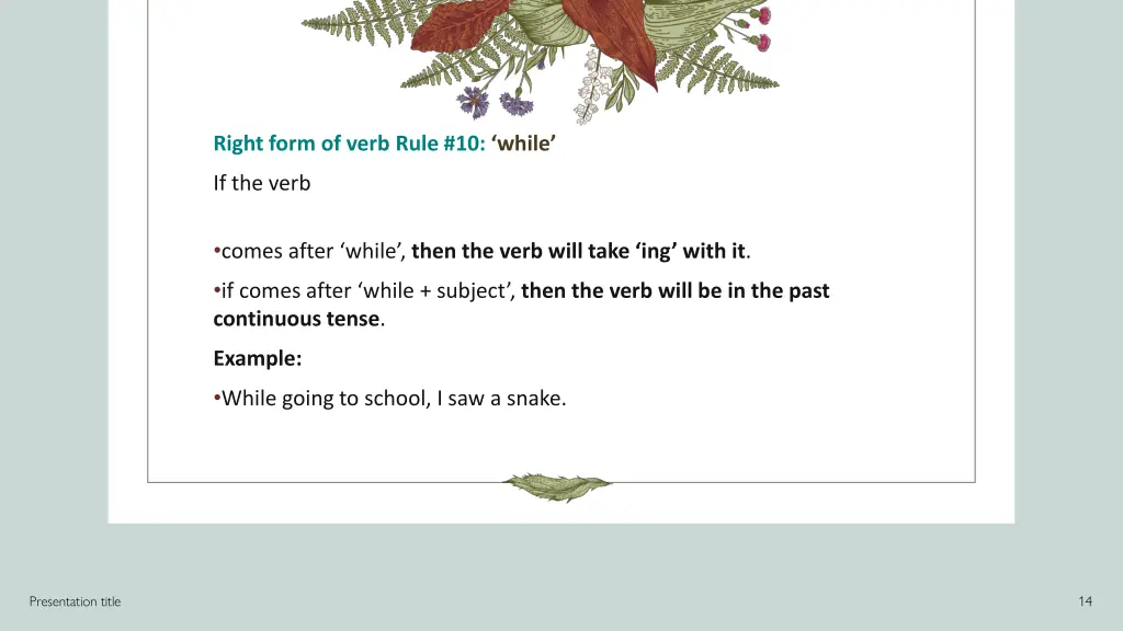 right form of verb rule 10 while