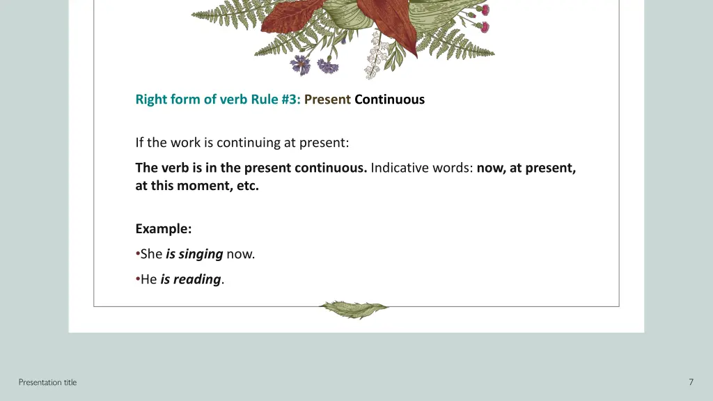 right form of verb rule 3 present continuous