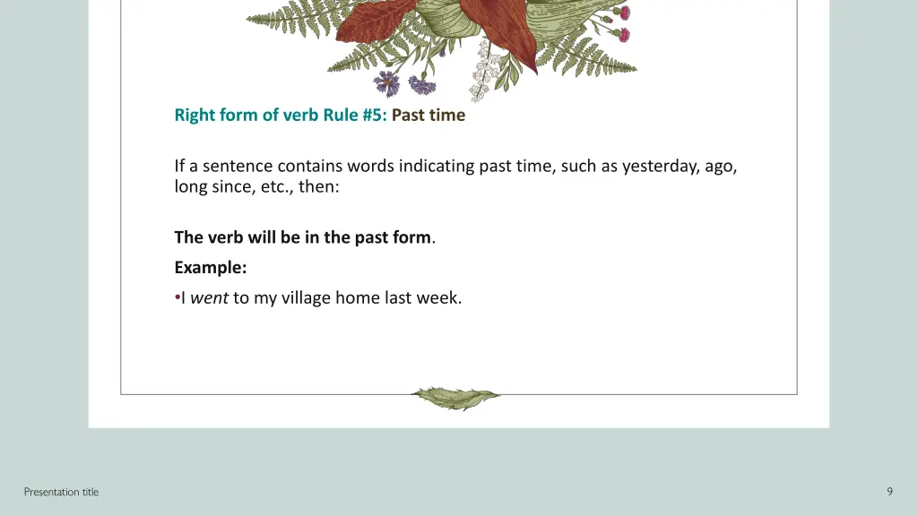 right form of verb rule 5 past time