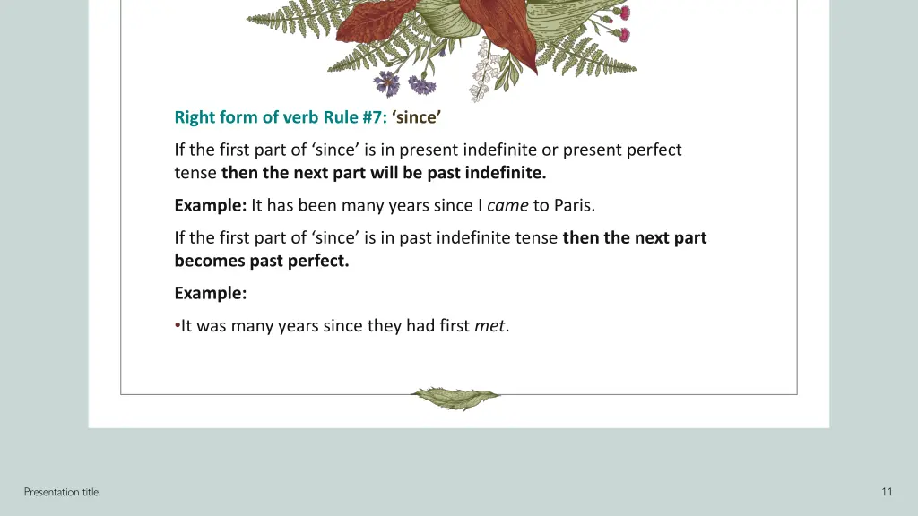 right form of verb rule 7 since
