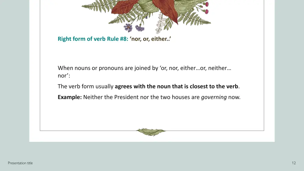 right form of verb rule 8 nor or either