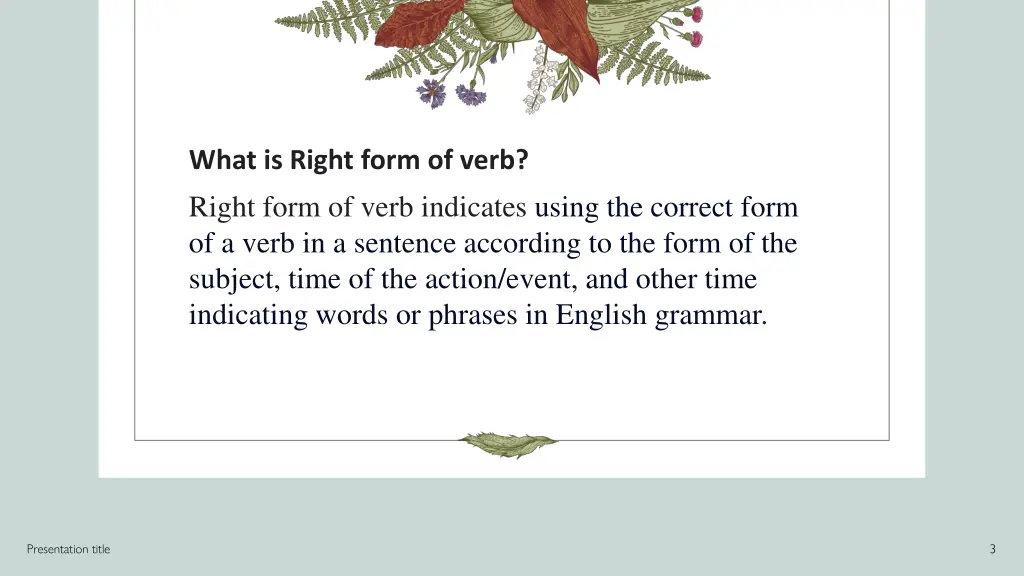 what is right form of verb right form of verb