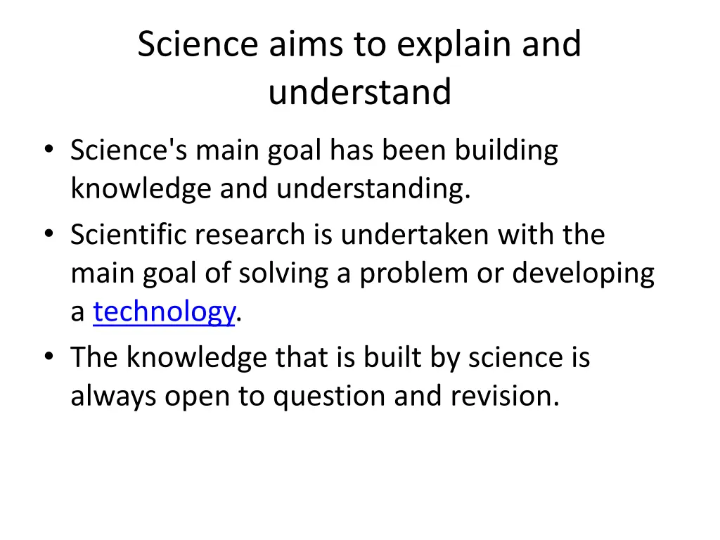 science aims to explain and understand