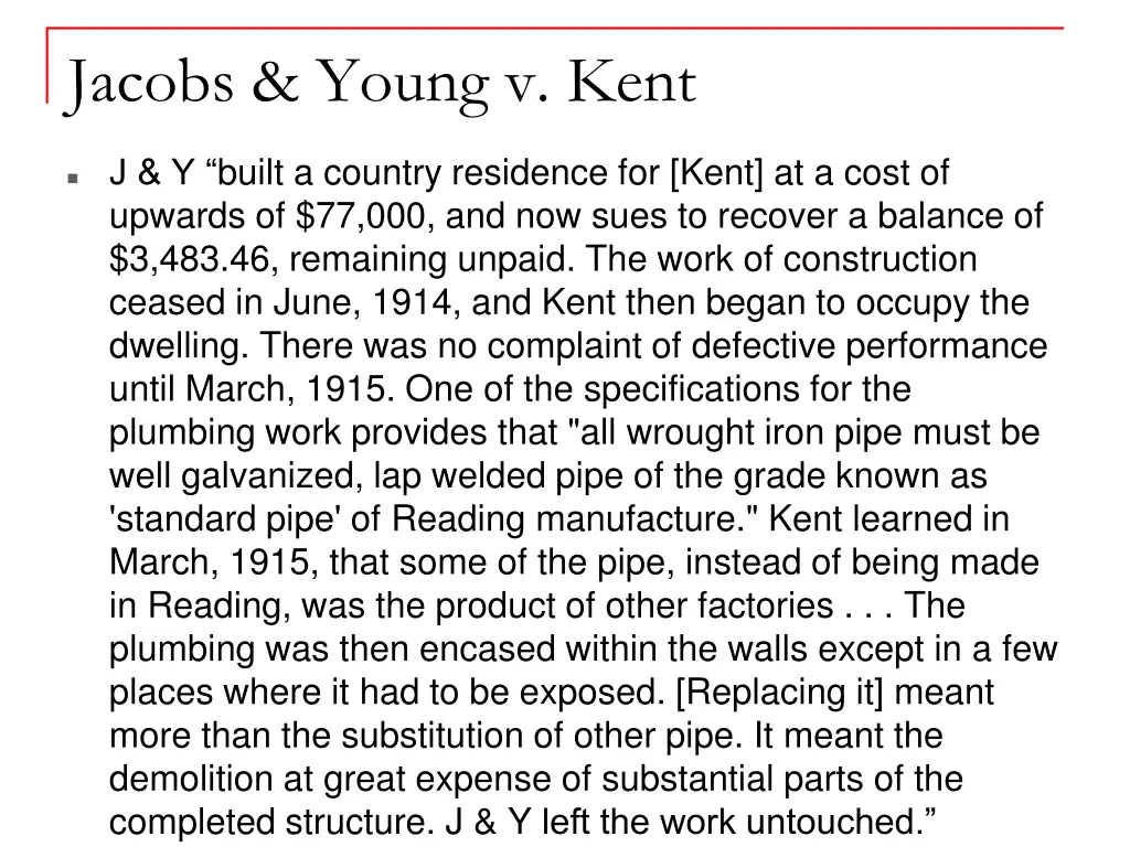 jacobs young v kent
