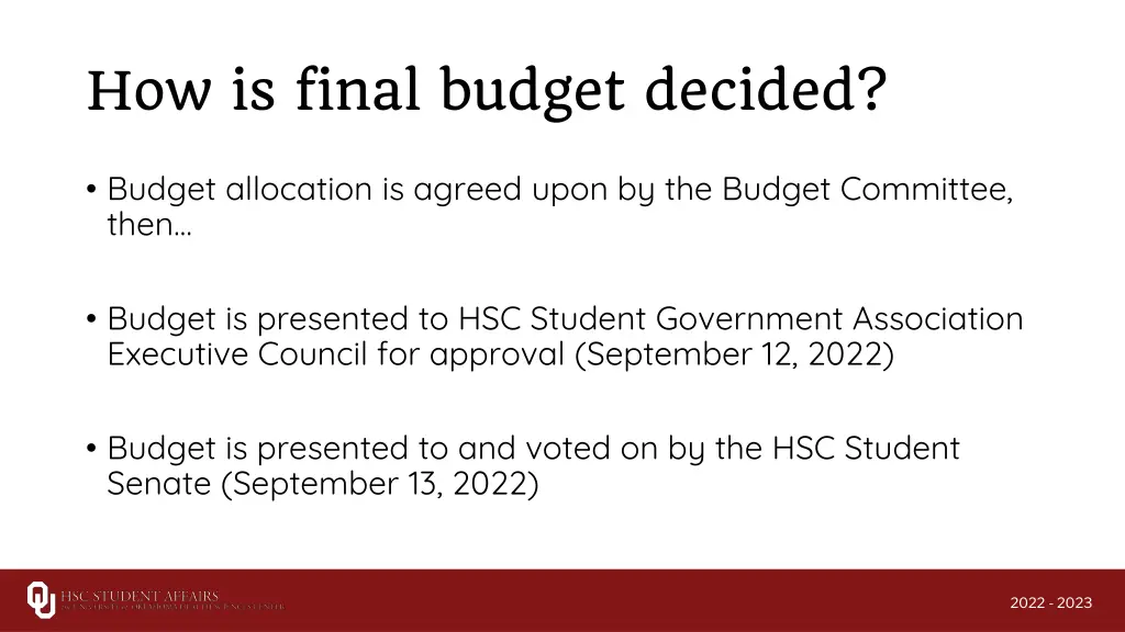 how is final budget decided