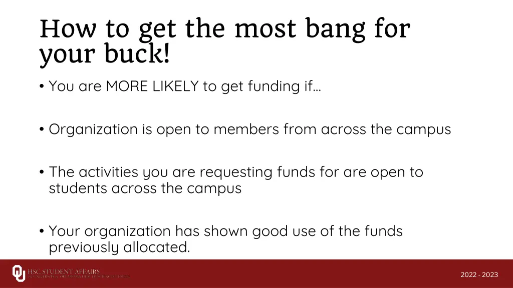 how to get the most bang for your buck