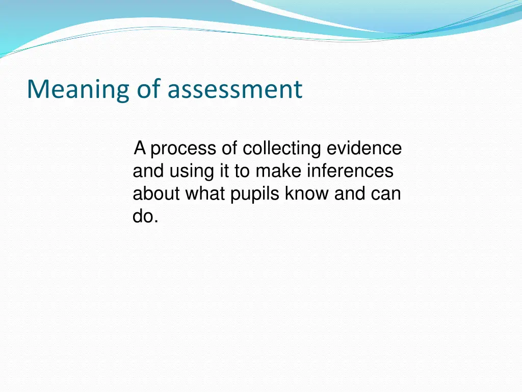 meaning of assessment