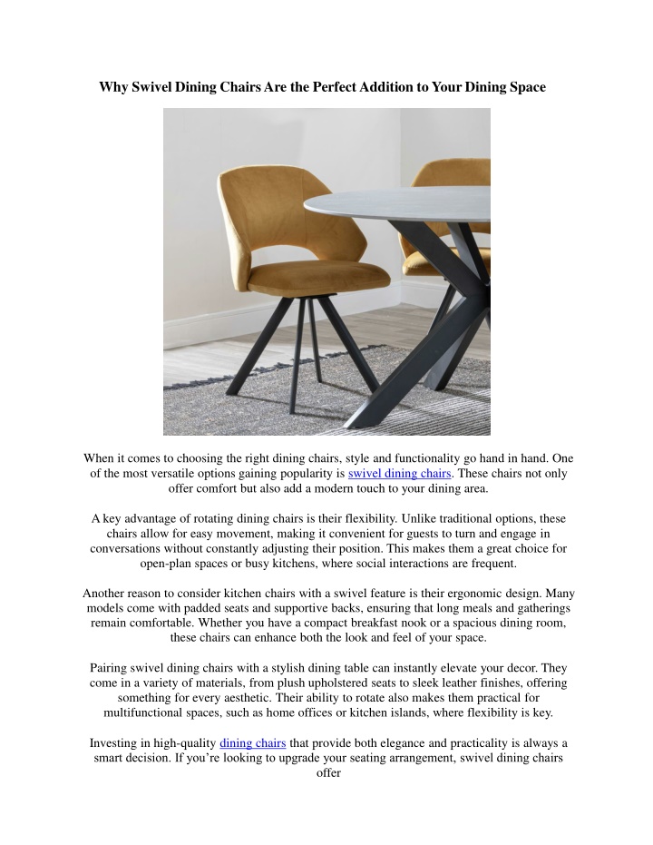 why swivel dining chairsare the perfect addition