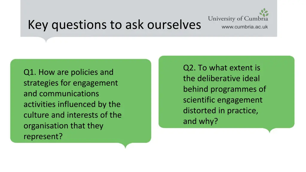 key questions to ask ourselves