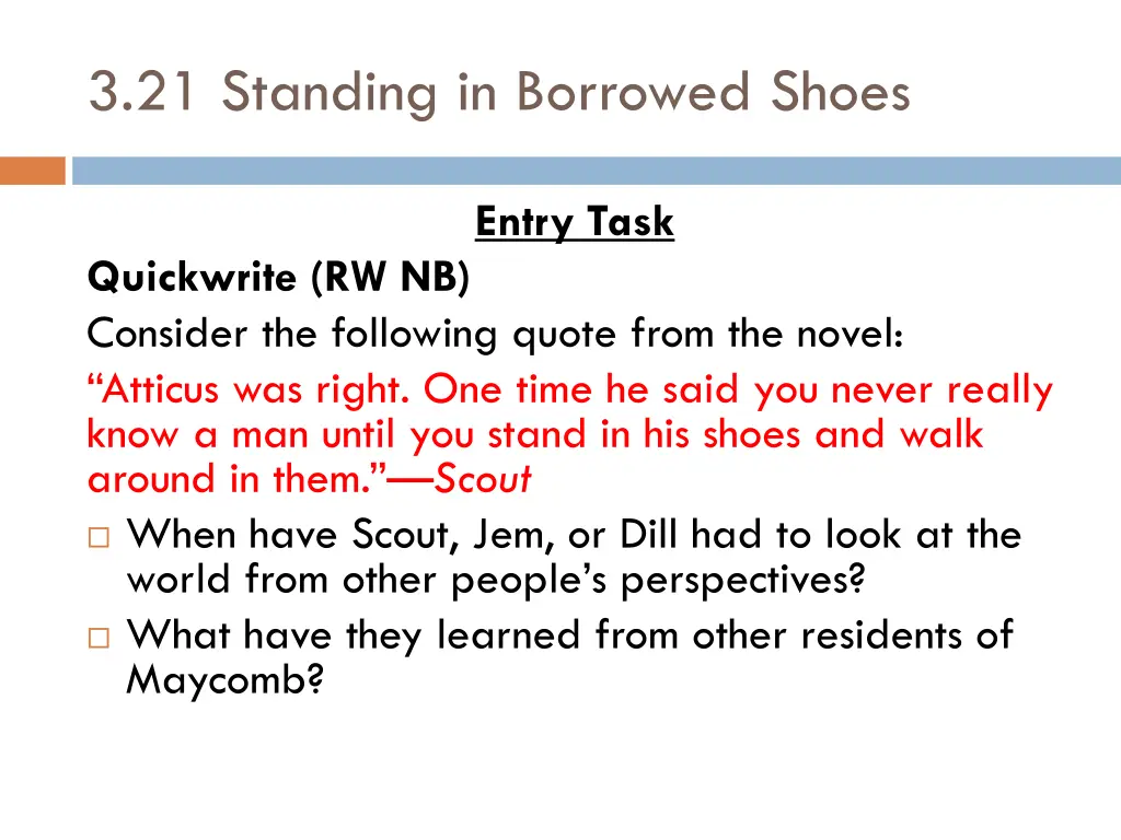 3 21 standing in borrowed shoes