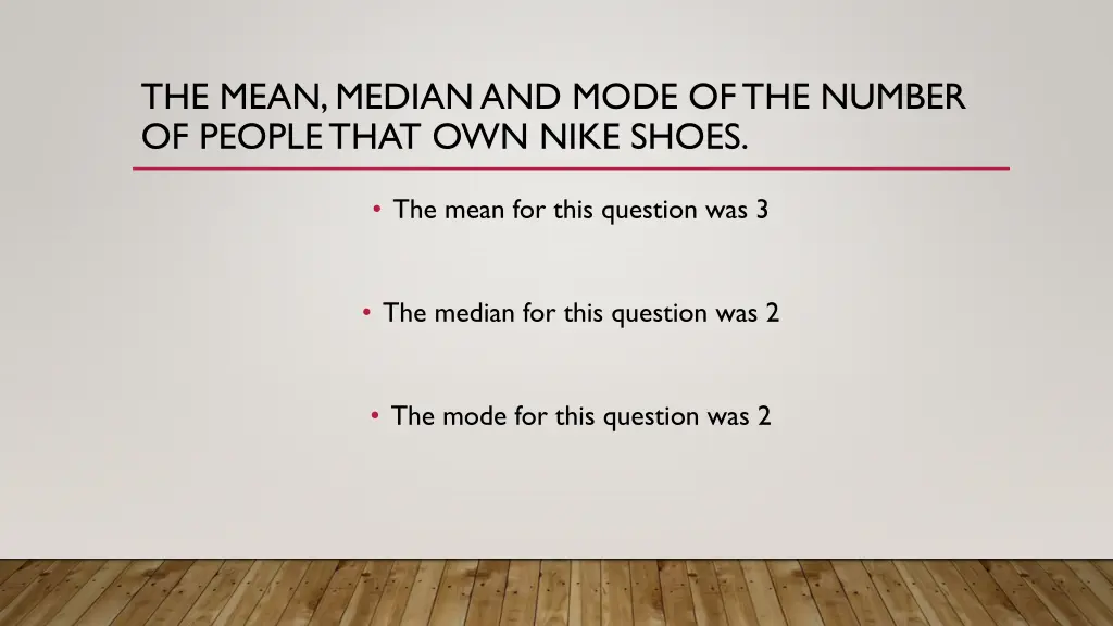 the mean median and mode of the number of people