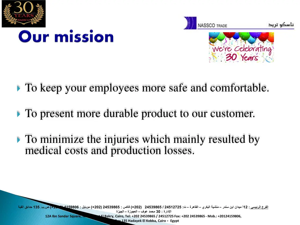 to keep your employees more safe and comfortable