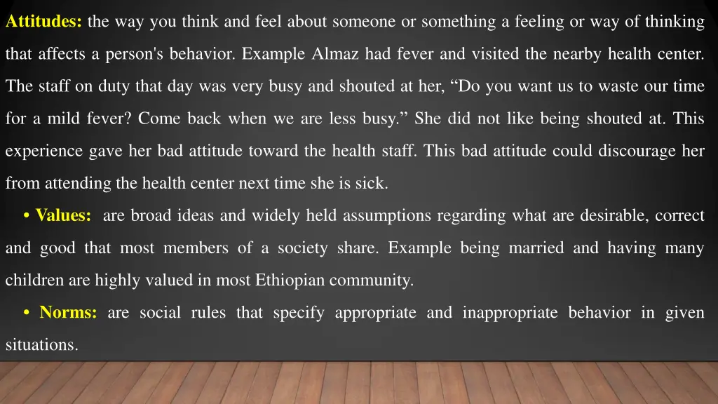 attitudes the way you think and feel about