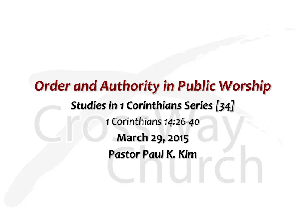 order and authority in public worship