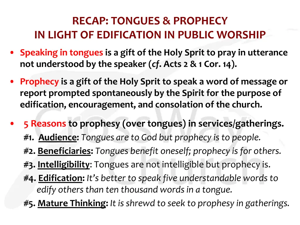 recap tongues prophecy in light of edification