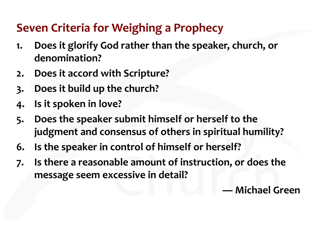 seven criteria for weighing a prophecy