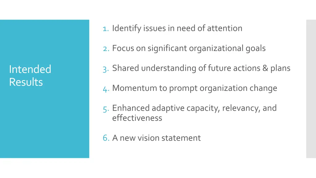1 identify issues in need of attention